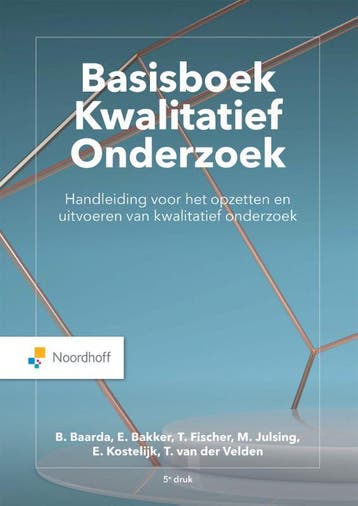 Basisboek kwalitatief onderzoek / Vast Boek 9789001747558, Boeken, Verzenden, Zo goed als nieuw, Ben Baarda