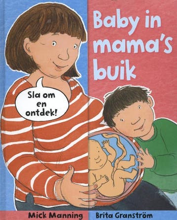 Baby in mamas buik! 9789062520206 Brita Granström, Boeken, Verzenden, Zo goed als nieuw, Brita Granström