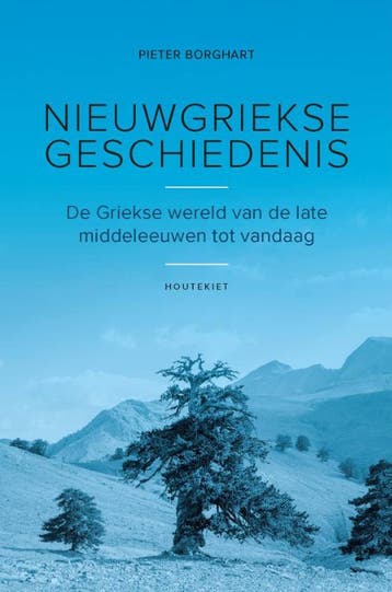 Nieuwgriekse Geschiedenis | Pieter Borghart | Nieuw, Verzenden, Nieuw, Pieter Borghart