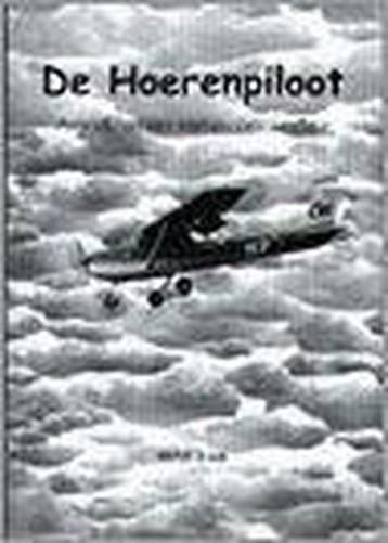 HOERENPILOOT 9789080508460 M. Blaak, Verzenden, M. Blaak