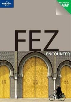 Fez encounter / Lonely Planet Encounter 9781741792584, Verzenden, Gelezen, Virginia Maxwell