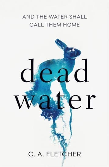 Dead Water 9780356513843 c. a. fletcher, Verzenden, C. a. fletcher