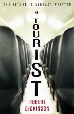 The Tourist 9780356508184 Robert Dickinson, Boeken, Taal | Engels, Gelezen, Verzenden