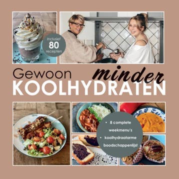 Gewoon minder koolhydraten (SOFTCOVER) - De Koolhydraatarme, Verzenden, Zo goed als nieuw, Helen Koning