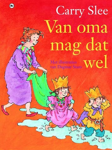 Van oma mag dat wel 9789044324280 Carry Slee, Verzenden, Gelezen, Carry Slee