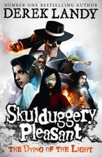 The Dying of the Light / Skulduggery Pleasant 9780007489282, Boeken, Verzenden, Gelezen, Derek Landy