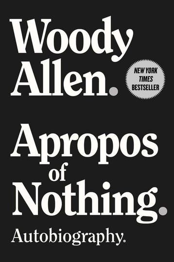 Apropos of Nothing 9781951627997 Woody Allen, Verzenden, Zo goed als nieuw, Woody Allen