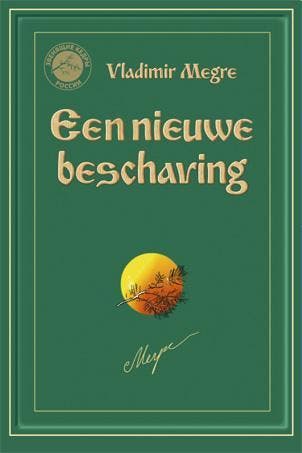 Een nieuwe beschaving / De rinkelende dennen van Rusland /, Boeken, Verzenden, Zo goed als nieuw, Vladimir Megre