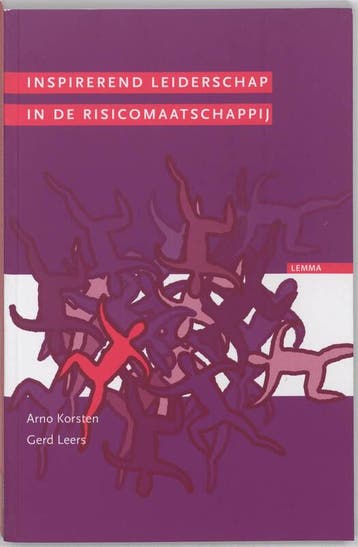 Inspirerend leiderschap in de risicomaatschappij A. Korsten, Verzenden, Zo goed als nieuw, A. Korsten