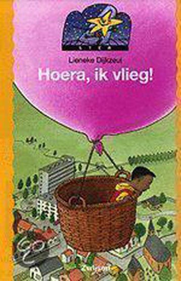 Hoera, ik vlieg! / Ster / 5-2 9789027629227 Lieneke Dijkzeul, Verzenden, Gelezen, Lieneke Dijkzeul