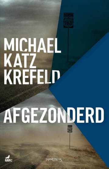 Afgezonderd / Ravn / 2 9789044626599 Michael Katz Krefeld, Verzenden, Gelezen, Michael Katz Krefeld