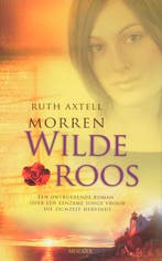 WILDE ROOS 9789023992486 R.A. Morren, Verzenden, Gelezen, R.A. Morren