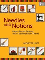 Needles and Notions 9781564772893 Jaynette Huff, Verzenden, Zo goed als nieuw, Jaynette Huff