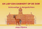Er liep een damhert op de dam 9789057570636 Jaap Zijlstra, Verzenden, Gelezen, Jaap Zijlstra