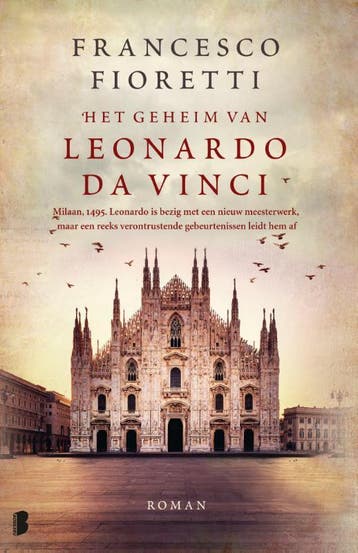 Het geheim van Leonardo da Vinci 9789022586020, Verzenden, Francesco Fioretti