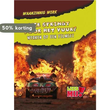Wie springt door het vuur? / Waanzinnig werk 9789054838005, Verzenden, Mary Meinking