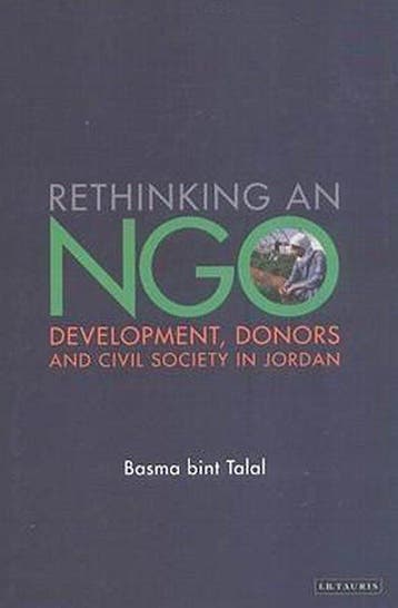 Rethinking an Ngo: Development, Donors and Civil Society in, Verzenden, Basma Bint Talal