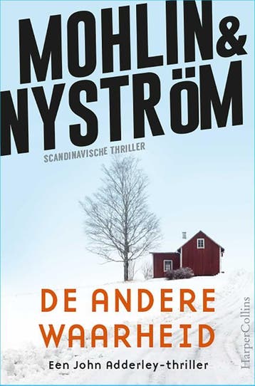 De andere waarheid / John Adderley / 2 9789402708943, Verzenden, Peter Mohlin
