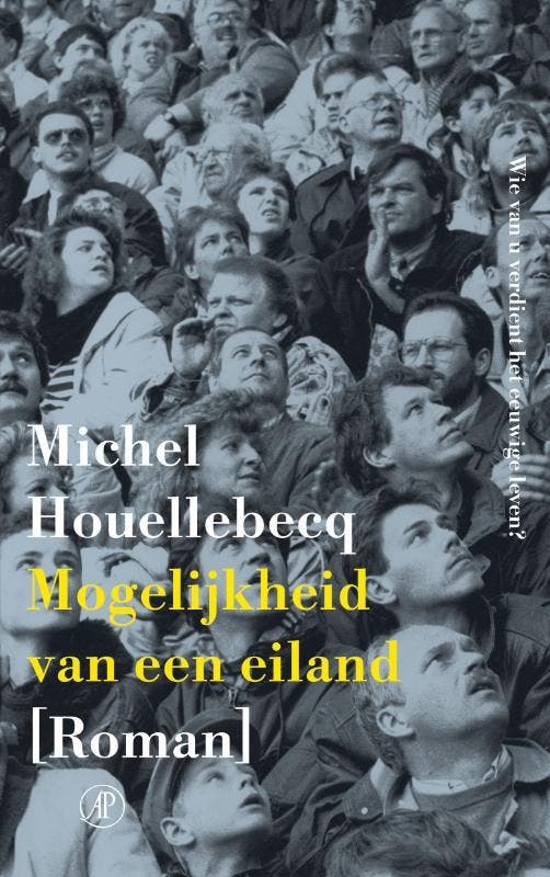 Mogelijkheid van een eiland 9789029565752 Michel Houellebecq, Boeken, Romans, Gelezen, Verzenden