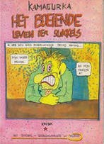 Het boeiende leven der sukkels 9789063030483 Kamagurka, Boeken, Stripverhalen, Verzenden, Zo goed als nieuw, Kamagurka