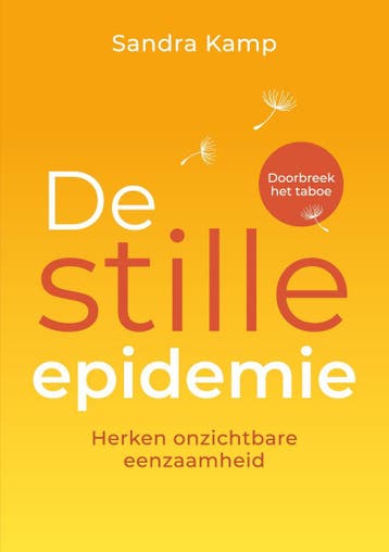 De stille epidemie 9789493282612 Sandra Kamp, Verzenden, Zo goed als nieuw, Sandra Kamp