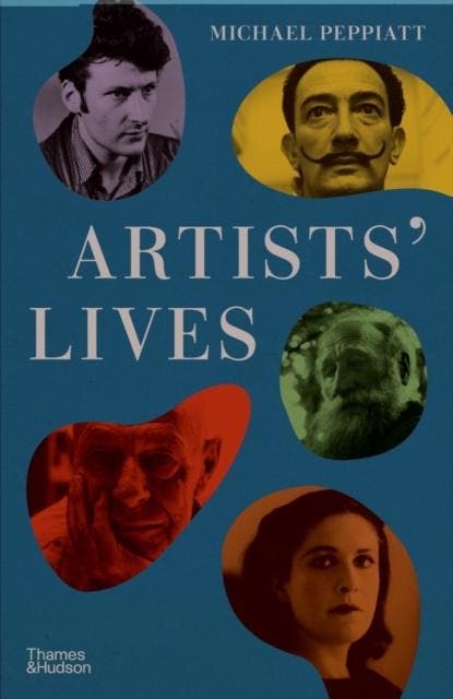 Artists Lives | Michael Peppiatt | Nieuw, Livres, Livres Autre, Envoi