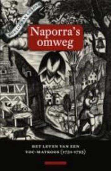 NAPORRAS OMWEG 9789045011110 Roelof van Gelder, Verzenden, Roelof van Gelder