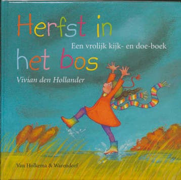 Herfst in het bos 9789026996962 Vivian den Hollander, Verzenden, Gelezen, Vivian den Hollander