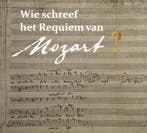 Wie schreef het requiem van Mozart? 9789463726900, Boeken, Verzenden, Zo goed als nieuw, Pieter Bergé