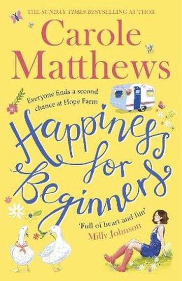 Happiness for Beginners 9780751572124 Carole Matthews, Verzenden, Carole Matthews