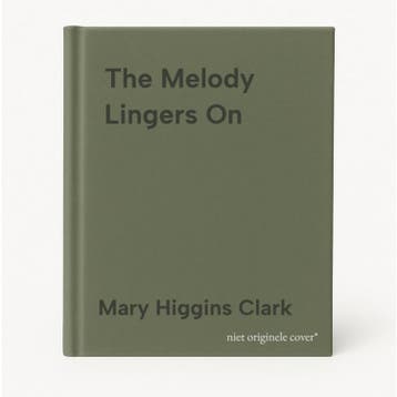 The Melody Lingers On 9781471148552 Mary Higgins Clark, Verzenden, Mary Higgins Clark