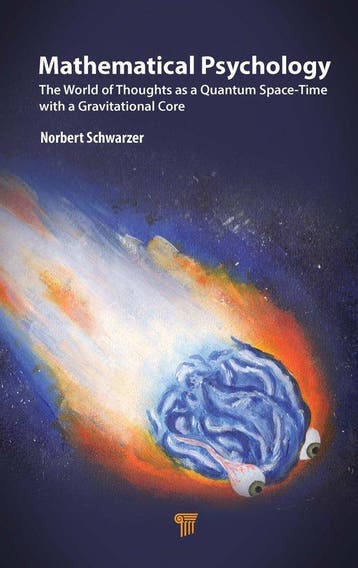 Mathematical Psychology 9789815129274 Norbert Schwarzer, Verzenden, Zo goed als nieuw, Norbert Schwarzer