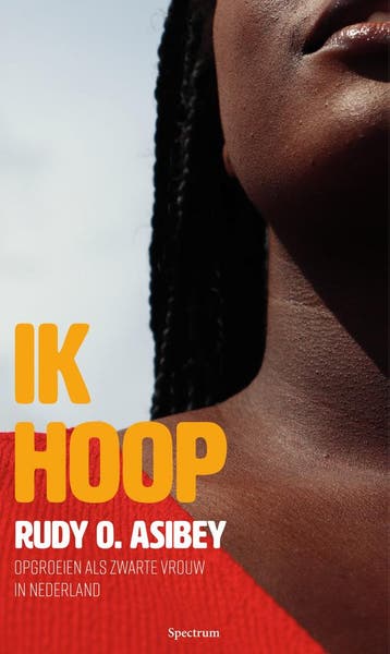 Ik hoop (9789000376087, Rudy O. Asibey), Verzenden, Nieuw