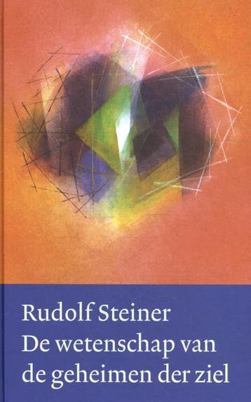 De Wetenschap Van De Geheimen Der Ziel | Rudolf Steiner, Boeken, Verzenden, Nieuw, Rudolf Steiner