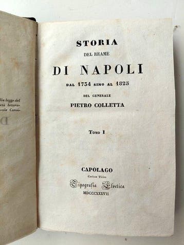 Pietro Colletta - Storia del Reame di napoli dal 1734 al