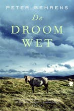 De droomwet 9789057592119 P. Behrens, Verzenden, Zo goed als nieuw, P. Behrens