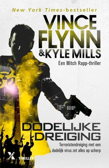 Dodelijke dreiging / Mitch Rapp / 18 9789401615310, Verzenden, Vince Flynn