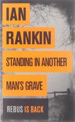 Standing in Another Mans Grave 9781409109419 Ian Rankin, Verzenden, Ian Rankin