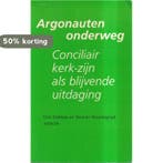 ARGONAUTEN ONDERWEG 9789024269075 DIRK KOELEGA, Verzenden, Gelezen, DIRK KOELEGA
