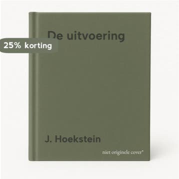 De uitvoering 9789063051426 J. Hoekstein, Verzenden, Gelezen, J. Hoekstein