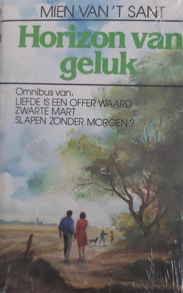 Horizon van geluk - van 't Sant, Livres, Verzenden