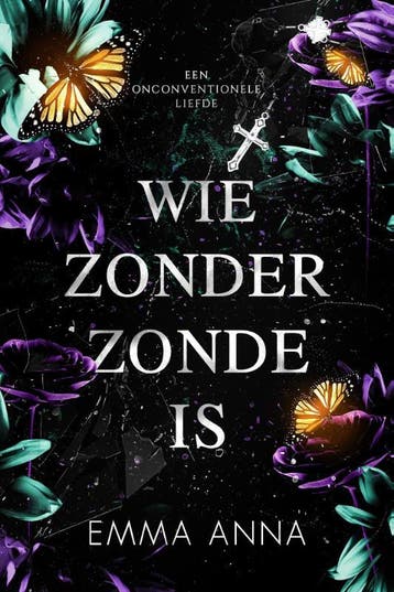 Wie zonder zonde is 9789464820409 Emma Anna, Verzenden, Emma Anna