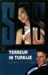 Terreur in Turkije / SAS / 154 9789046111116, Livres, Verzenden, Gérard de Villiers