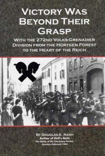 Victory Was Beyond Their Grasp 9780977756322 Douglas E Nash, Boeken, Verzenden, Gelezen, Douglas E Nash