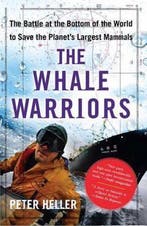 The Whale Warriors 9781416532484 Peter Heller, Verzenden, Peter Heller