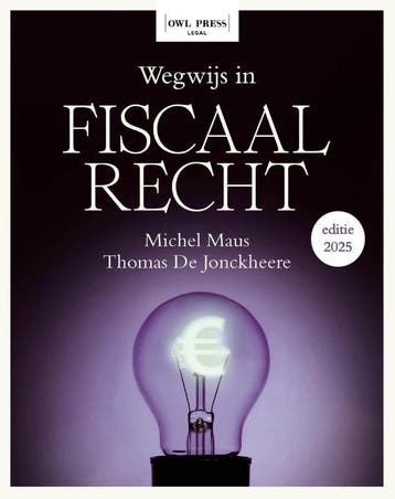 Wegwijs In Fiscaal Recht | Michel Maus; Thomas Jonckheere, Verzenden, Michel Maus; Thomas Jonckheere