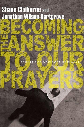 Becoming the Answer to Our Prayers 9780830836222, Verzenden, Shane Claiborne