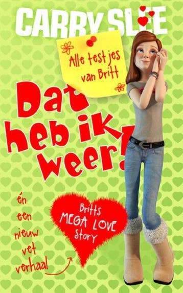 Dat Heb Ik Weer! Alle Testjes Van Britt - Slee, Verzenden