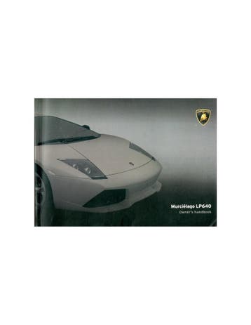 2007 LAMBORGHINI MURCIELAGO LP-640 INSTRUCTIEBOEKJE ENGELS, Ophalen of Verzenden