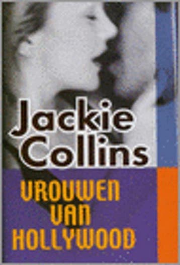 VROUWEN VAN HOLLYWOOD 9789026982712 J. COLLINS, Verzenden, J. COLLINS